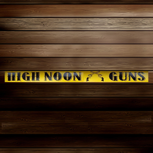 High Noon Guns